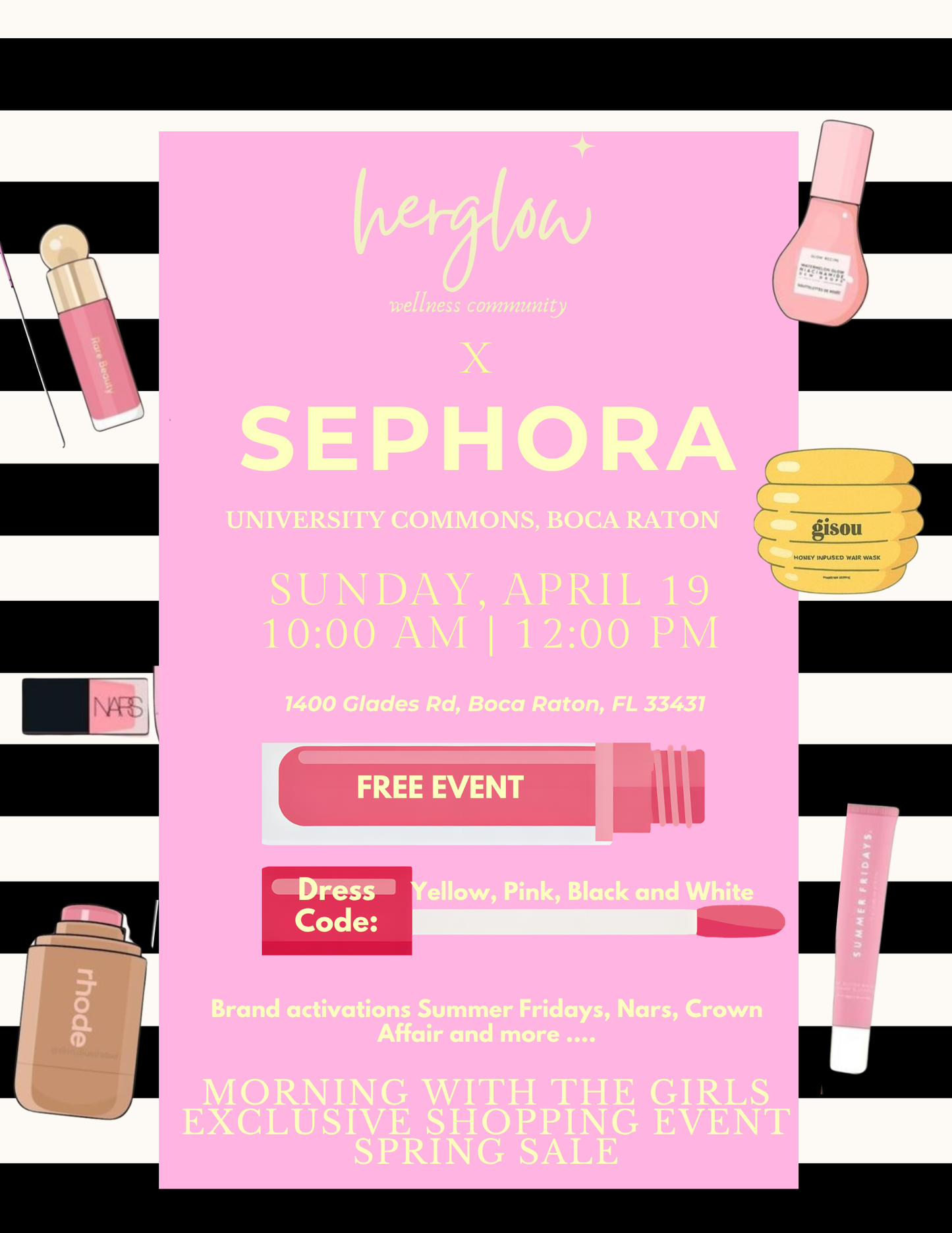 HerGlow × Sephora Boca Raton ✨🤍Morning with the Girls 💄✨
