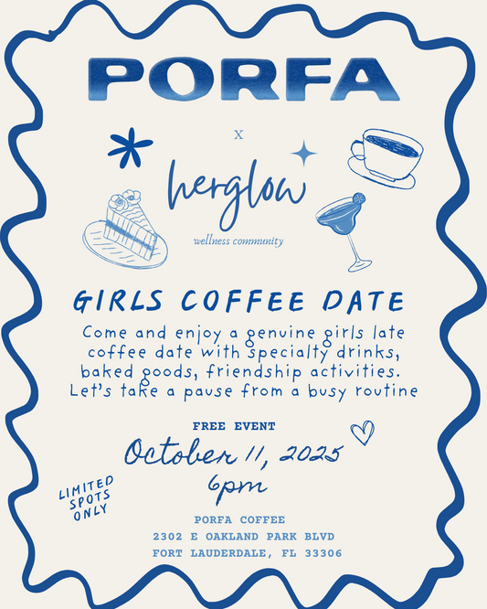 Porfa x Herglow Girls Coffee Date ☕️✨